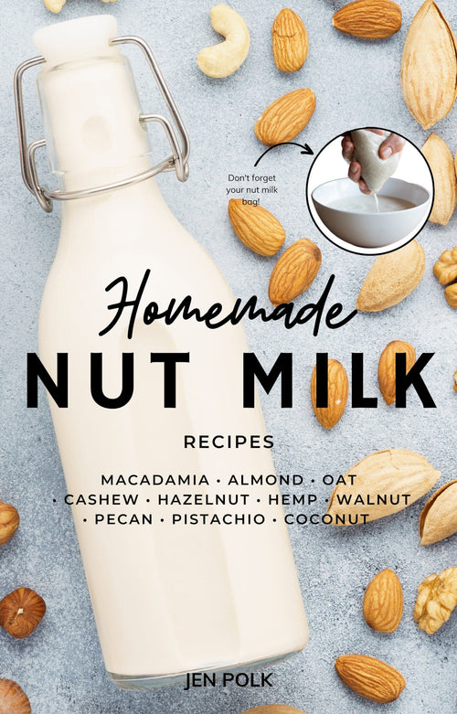Home Made Nut Milk Recipe E-Book